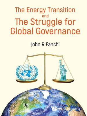 cover image of The Energy Transition and the Struggle For Global Governance